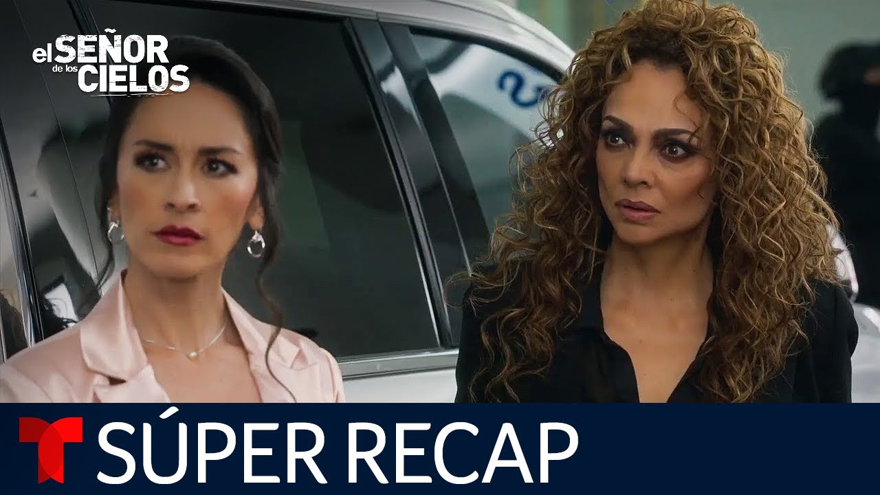 El Señor de los Cielos 9: súper resumen de los episodios 64 al 72 | Telemundo
