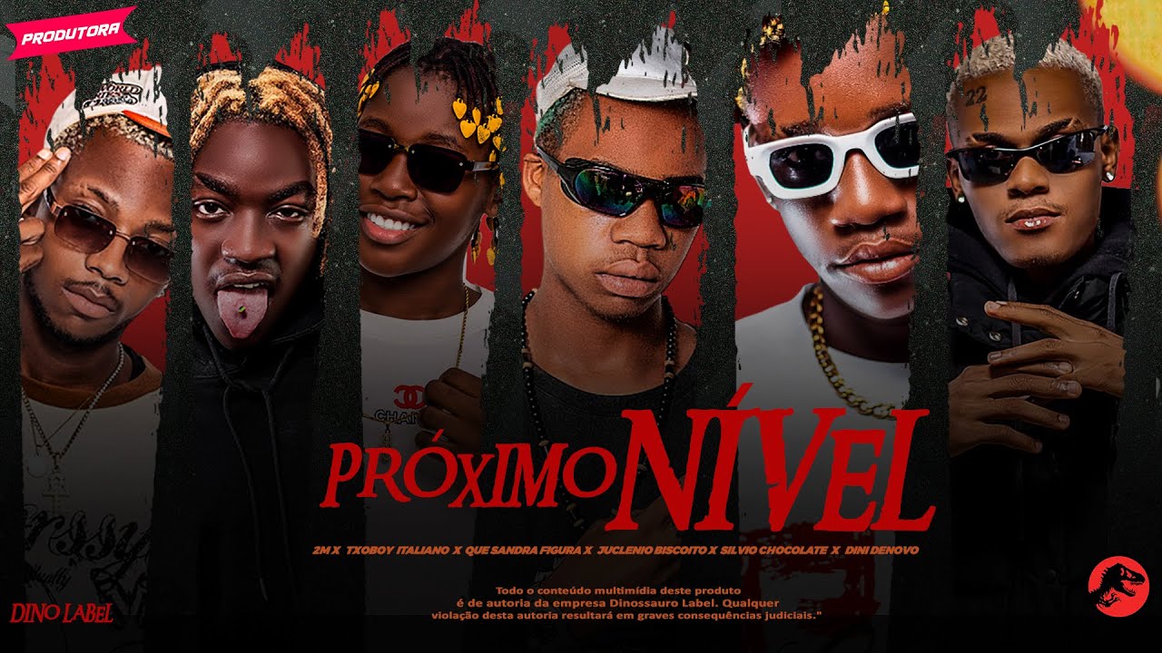 PRÓXIMO NÍVEL- 2M x Italiano x Q Sangra Fígura x Juclénio Biscoíto x Sílvio Chocolate x Dini Denovo.
