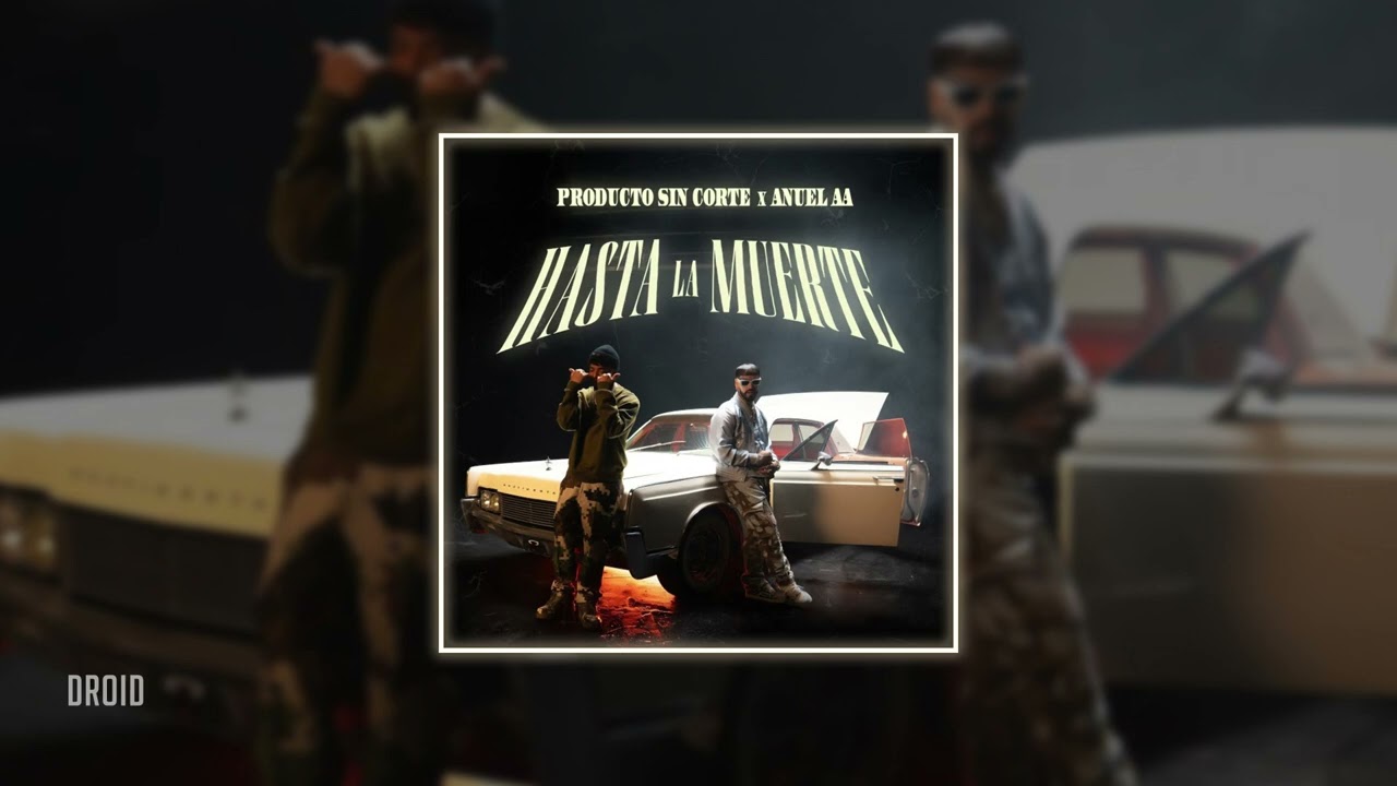 producto sin corte & anuel aa - hasta la muerte (𝒔𝒍𝒐𝒘𝒆𝒅 + 𝒓𝒆𝒗𝒆𝒓𝒃)