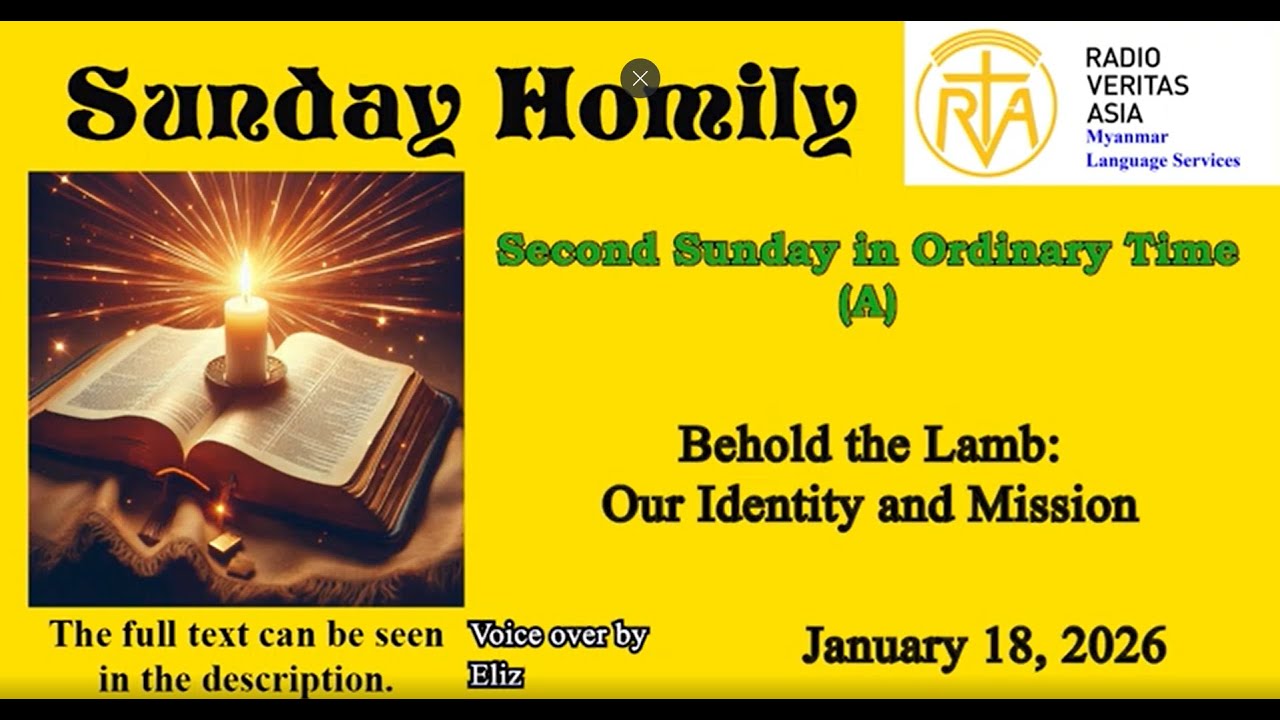 Sunday Homily January 18, 2026, Second Sunday in Ordinary Time (A)