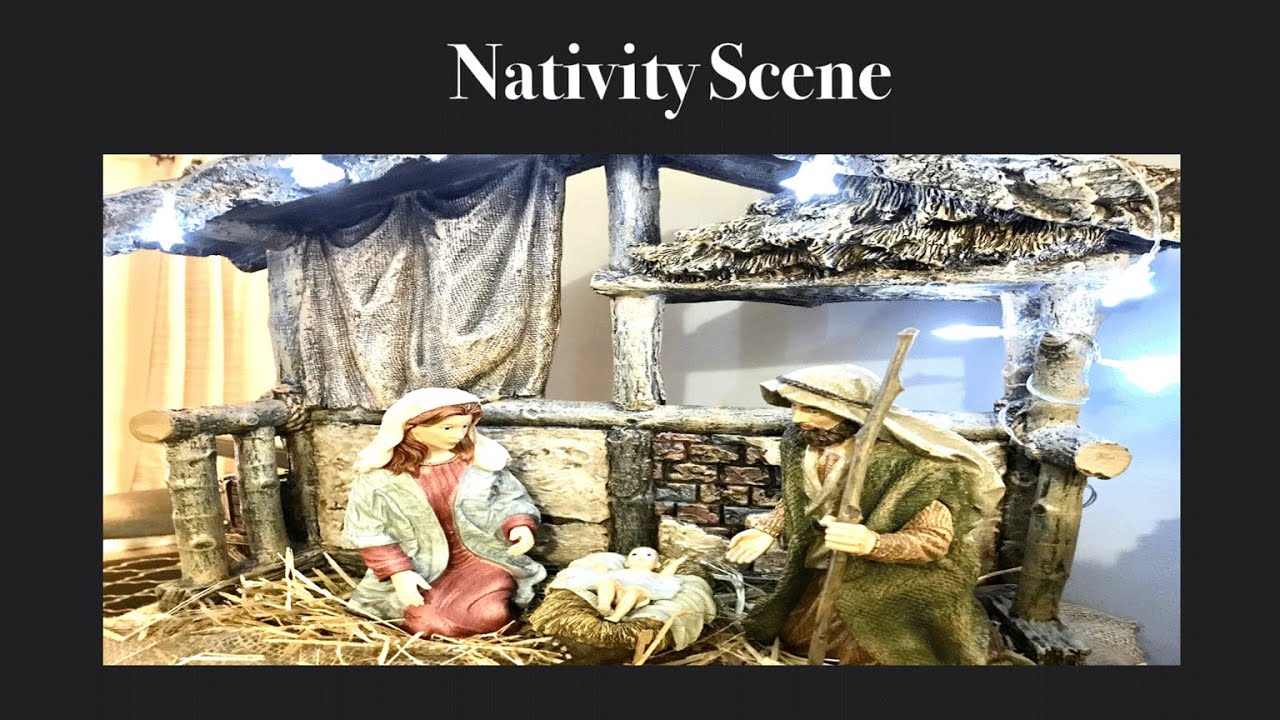 How to set-up Nativity Scene / Christmas Story