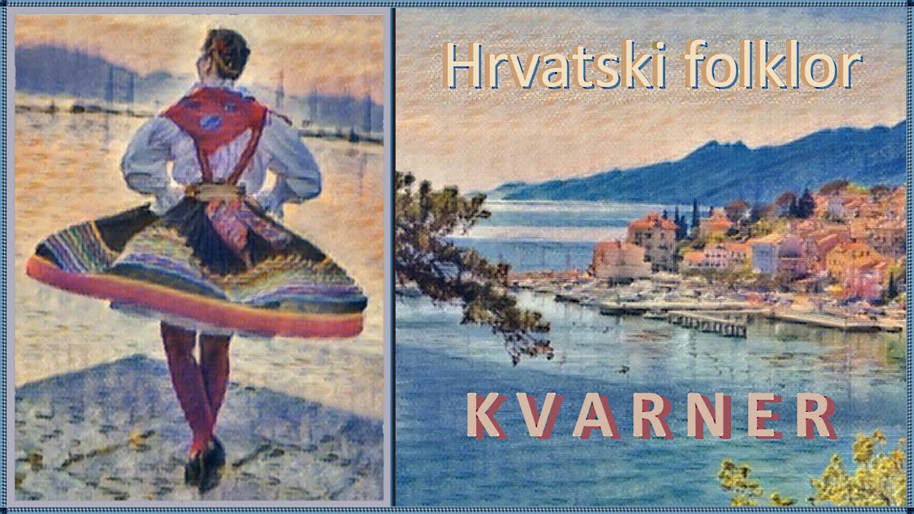 Hrvatski folklor: KVARNER