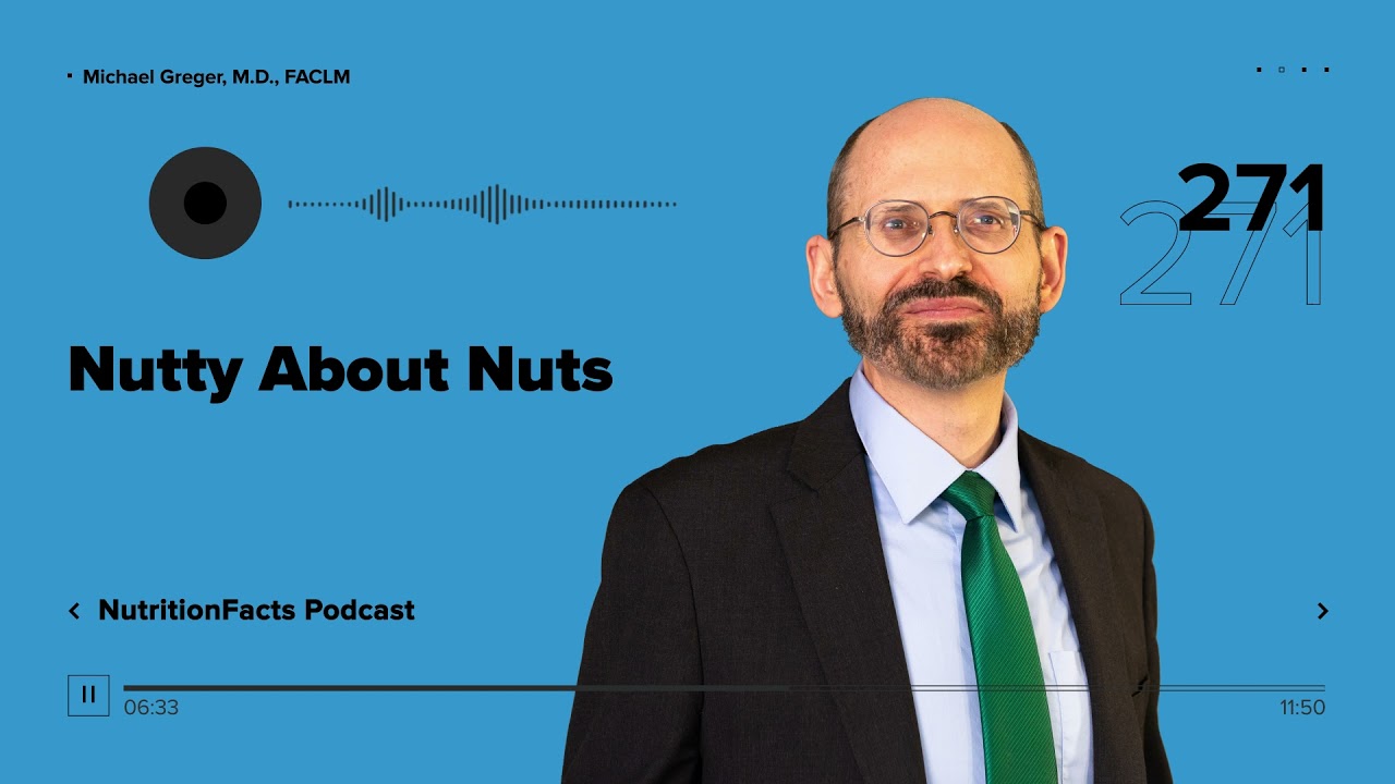 Podcast: Nutty About Nuts