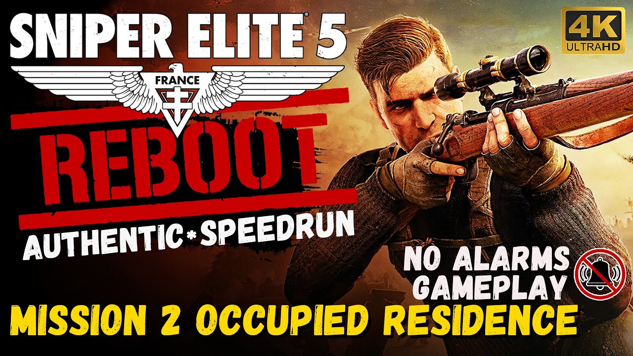 Sniper Elite 5 Mission 2 Occupied Residence Authentic Speedrun