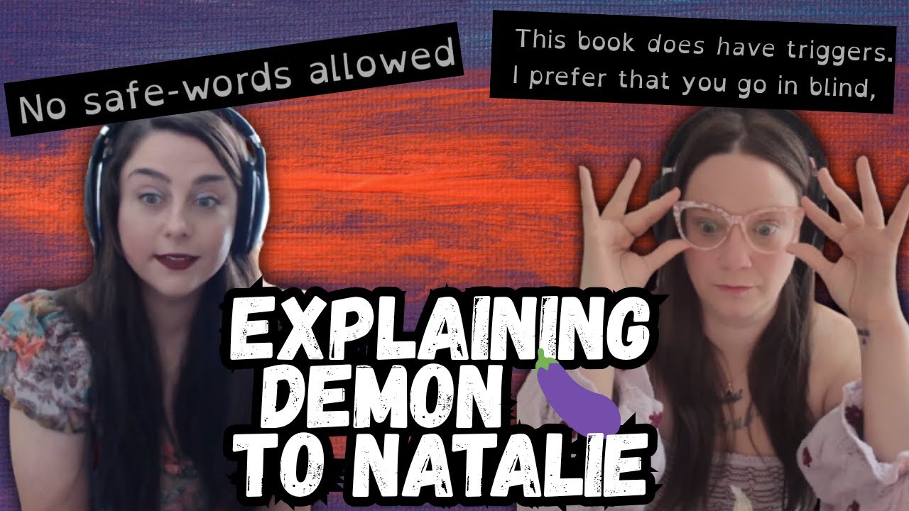 EXPLAINING a DEMON 🍆 book TO NATALIE