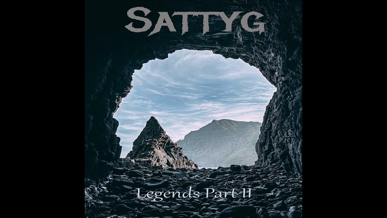 Sattyg - Legends Part II (2022) [Full Album]