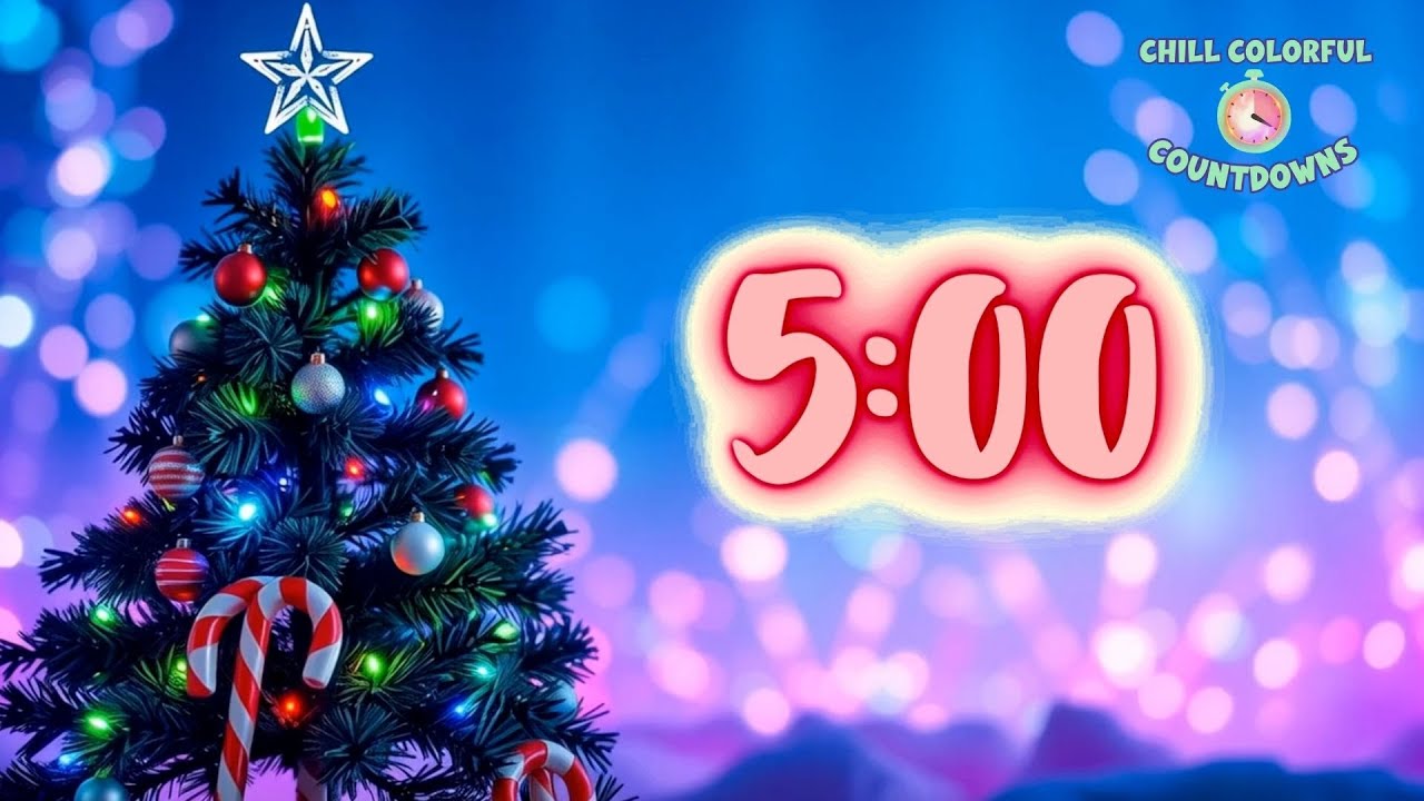 5 Minute Christmas Countdown &ndash; Chill  Music & Colorful Holiday Vibes