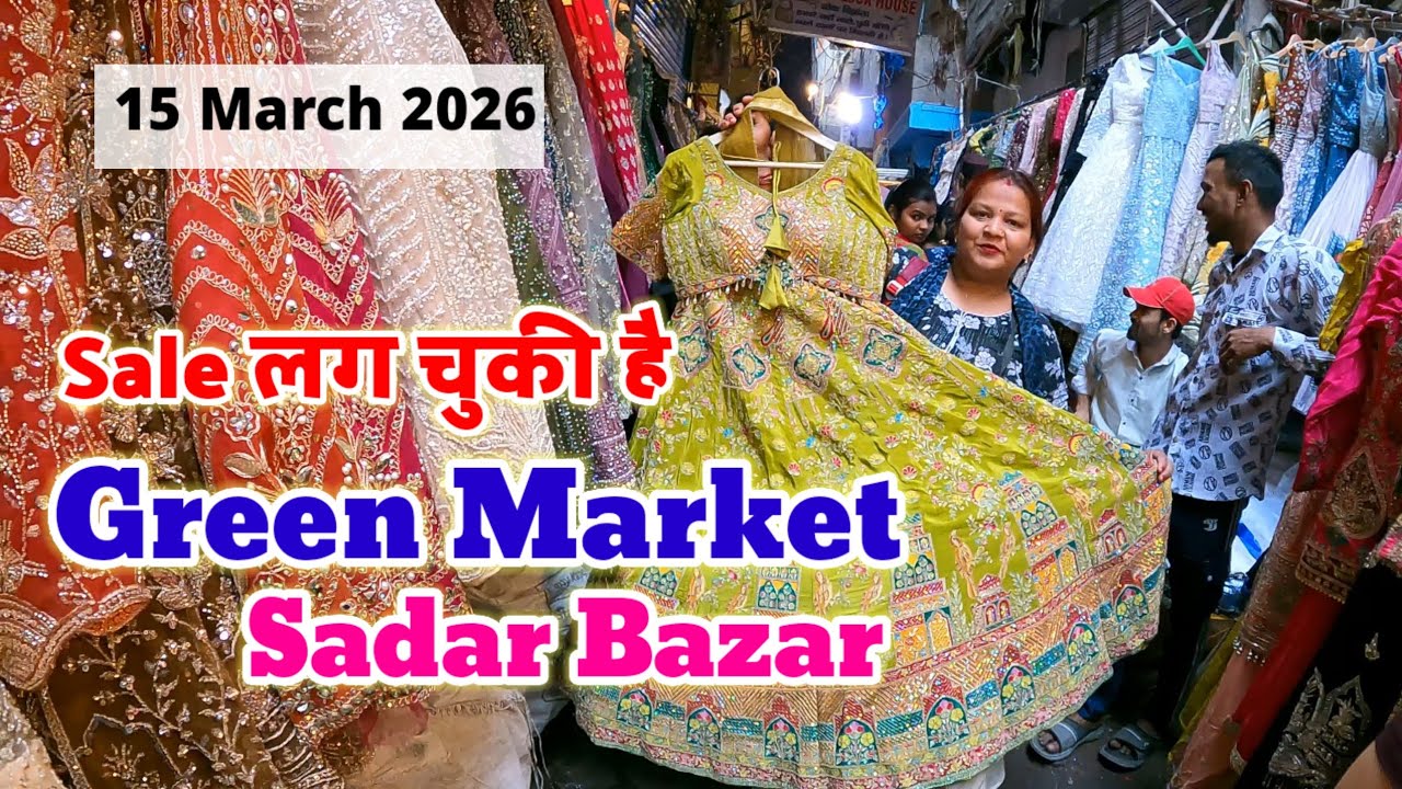 Green market Sadar bazar ✅ sale लग चुकी है लहंगे गाउन सस्ते rates मैं मिल रहे है ✅