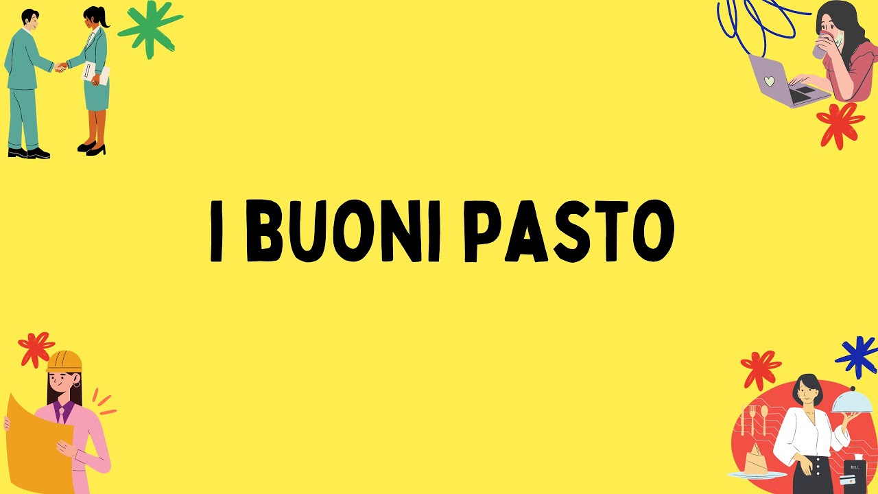 Guida ai buoni pasto: come funzionano, regole fiscali e vantaggi per i dipendenti