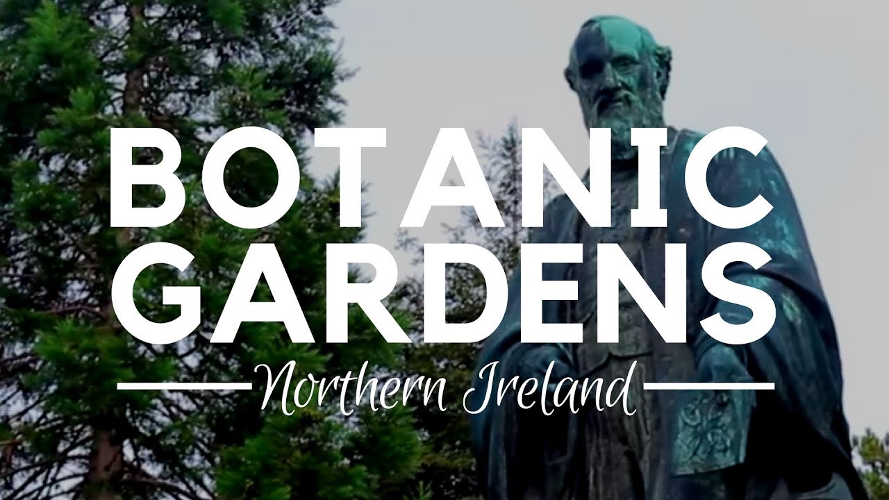 Botanic Gardens - Belfast - Northern Ireland