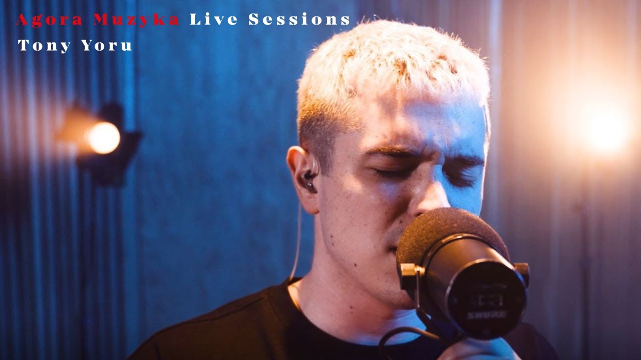 Agora Muzyka Live Sessions: Tony Yoru - Kredyt