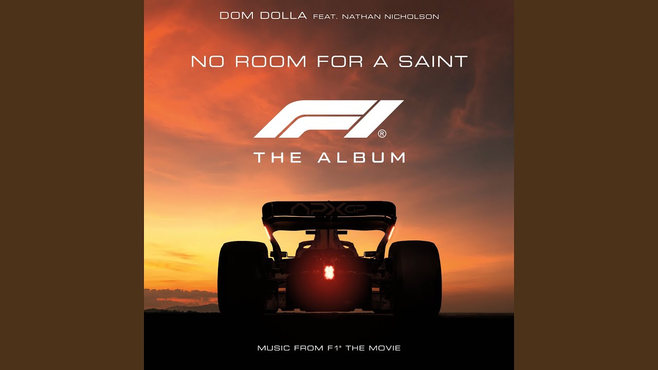 No Room For A Saint (feat. Nathan Nicholson) (From F1® The Movie)