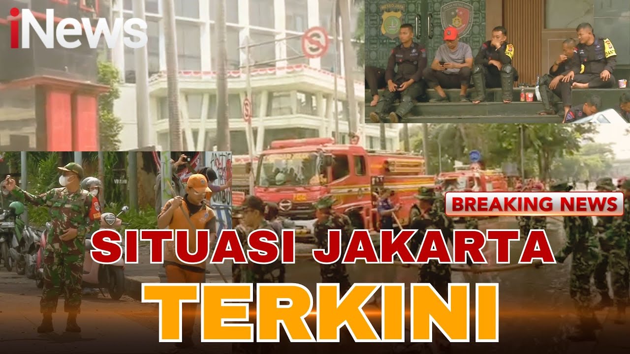 🔴LIVE Situasi Terkini Jakarta, Setelah Demonstrasi | 31/08