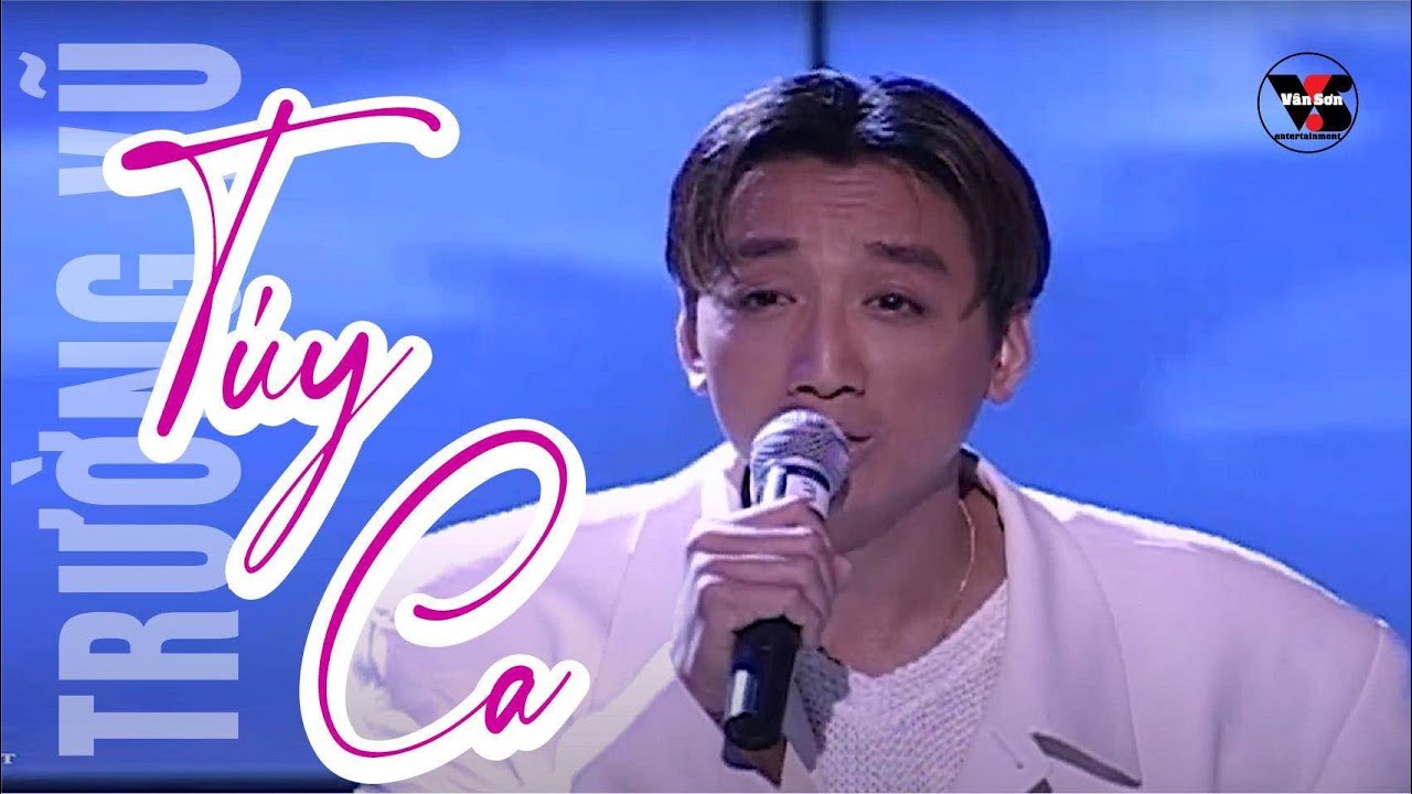VAN SON 🌹T&uacute;y Ca | Trường Vũ