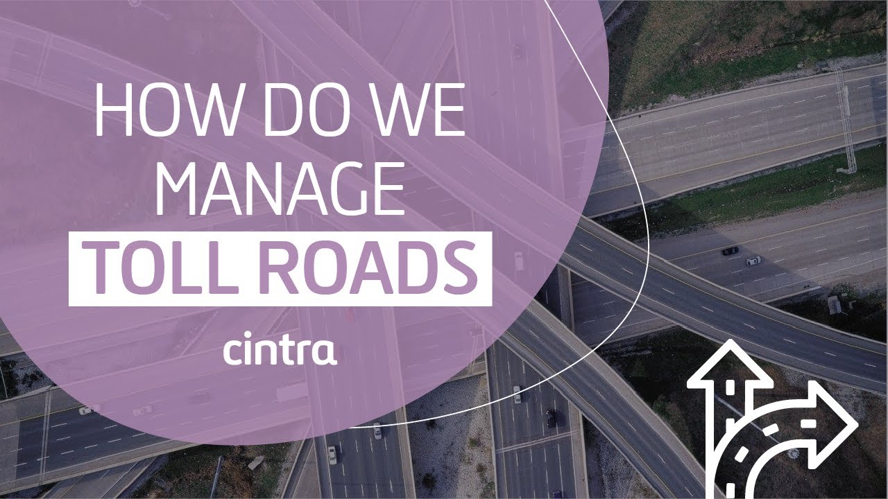 How Do We Manage Toll Roads? | Ferrovial