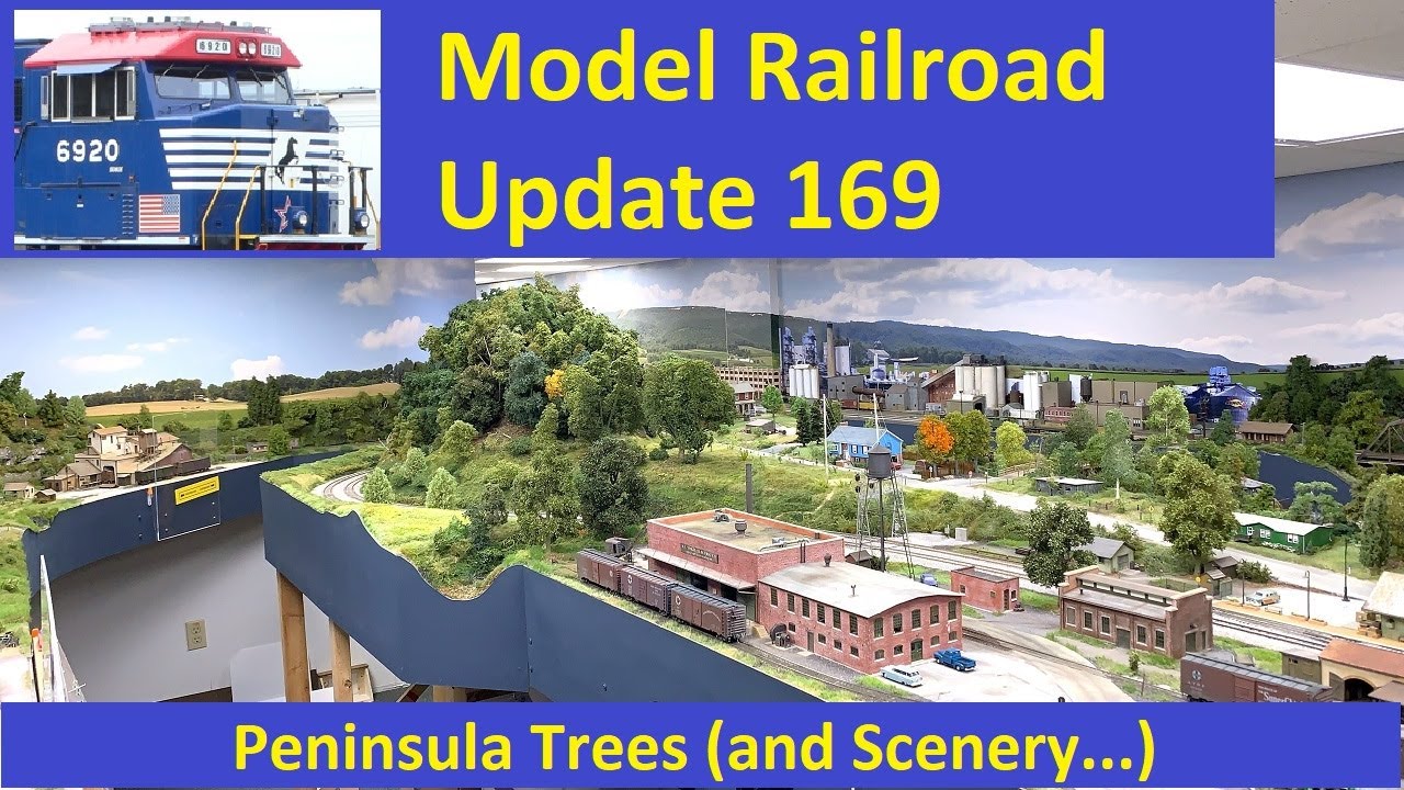 Model Railroad Update #169: Peninsula Trees & Scenery