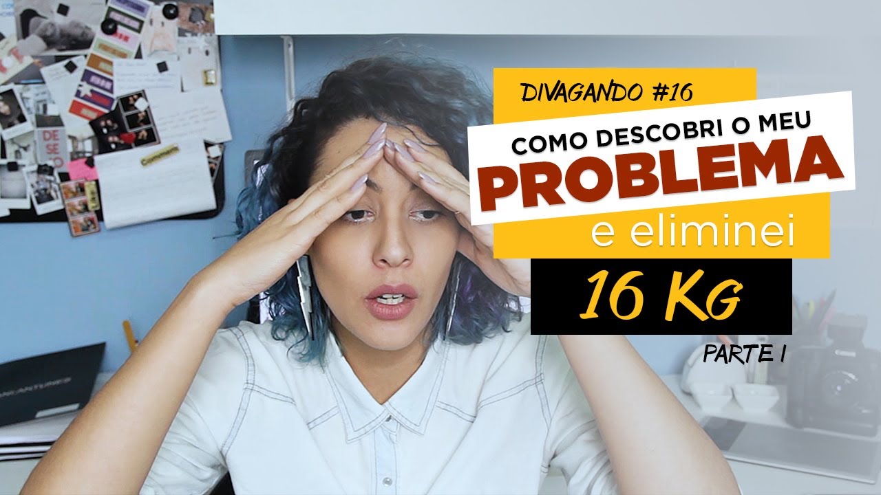 DOENÇA CELÍACA/INTOLERÂNCIA AO GLÚTEN - EMAGRECI, MAS NÃO FOI POR VAIDADE | Divagando #16