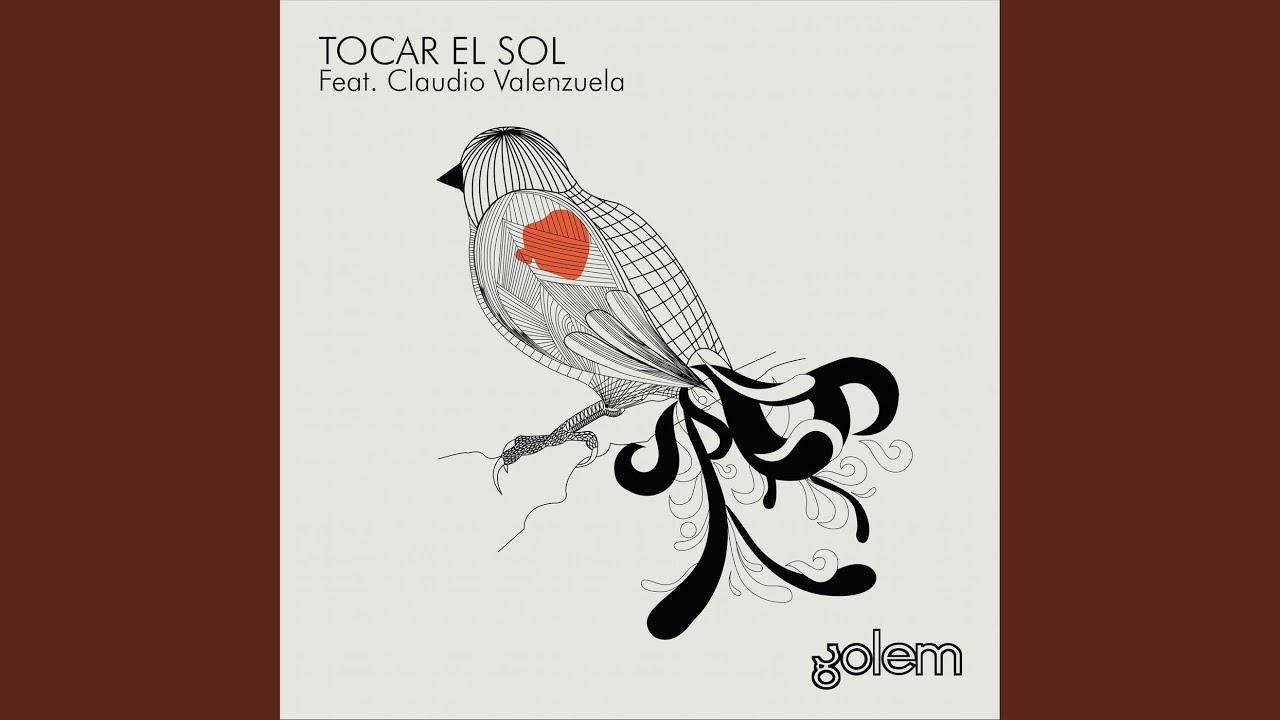 Tocar el Sol (feat. Claudio Valenzuela)