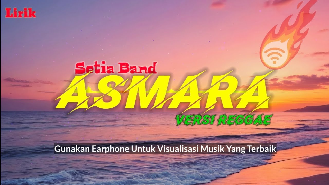 Setia band - Asmara (Reggae Version) | Versi Santai & Romantis | Lirik Populer