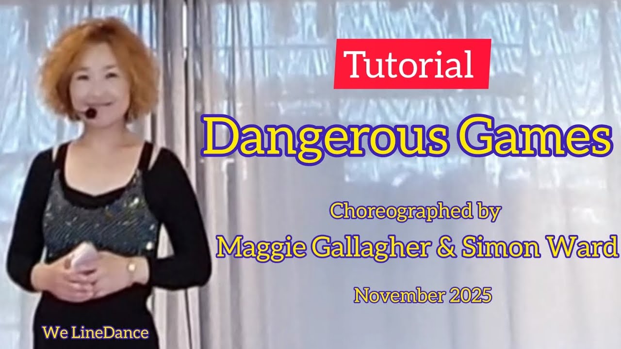 Tutorial : Dangerous Games linedance