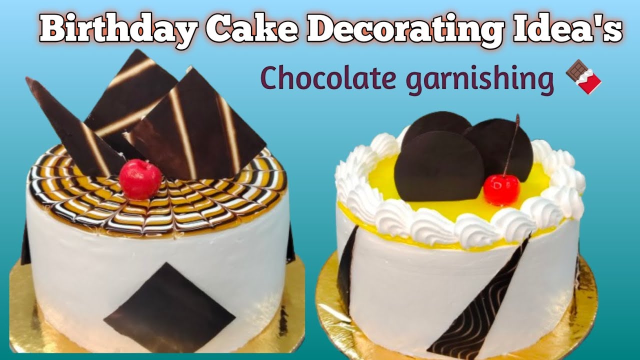 Birthday Cake Decorating Ideas |Cake Decorating Tutorial For Beginners|How To Make Chocolate Garnish