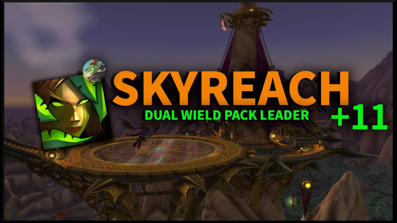 Skyreach +11 | Pack Leader Survival Hunter POV | Midnight Season One