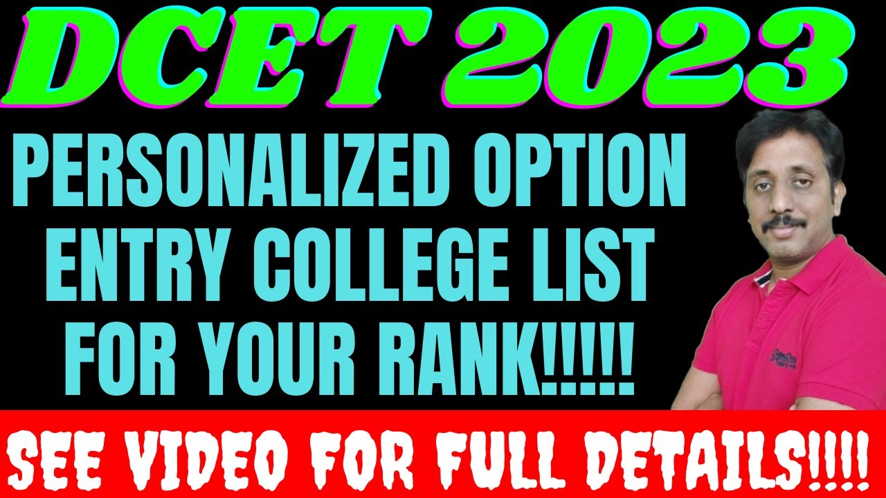 DCET 2023 OPTION ENTRY COLLEGE LIST |Personalized Option College Entry List |ND Academy