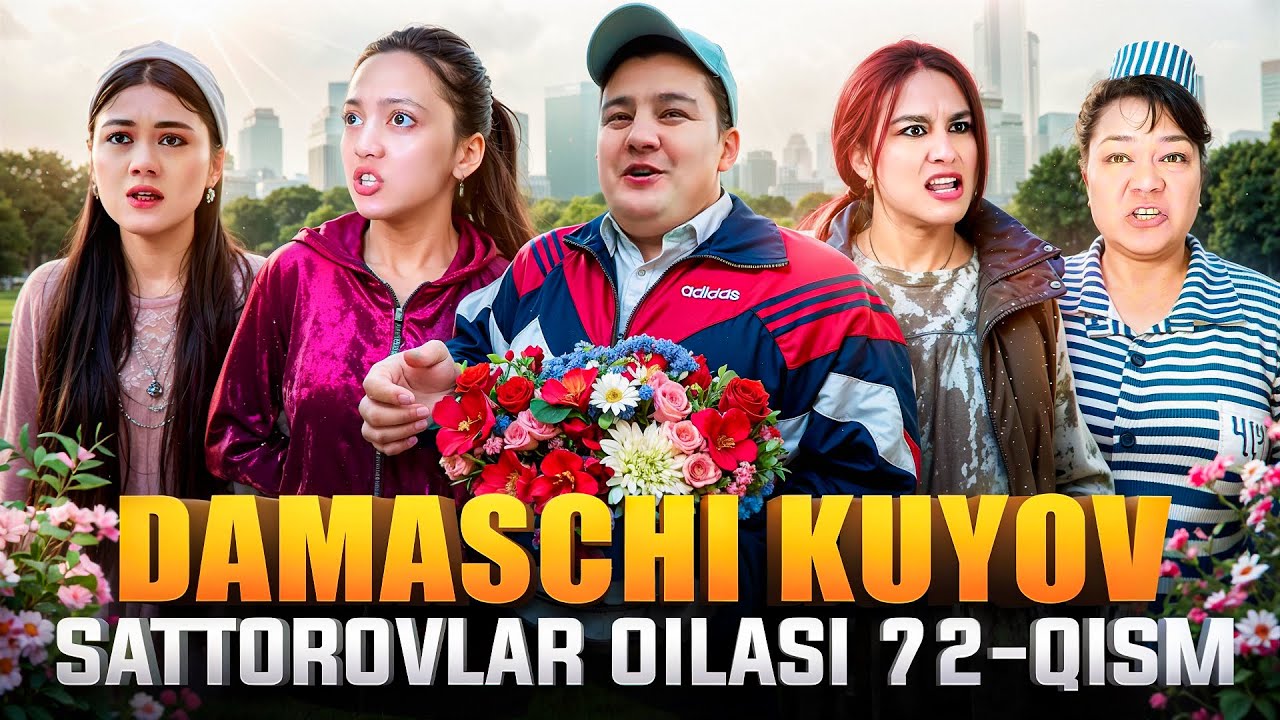 DAMASCHI KUYOV / SATTOROVLAR OILASI 72-QISM