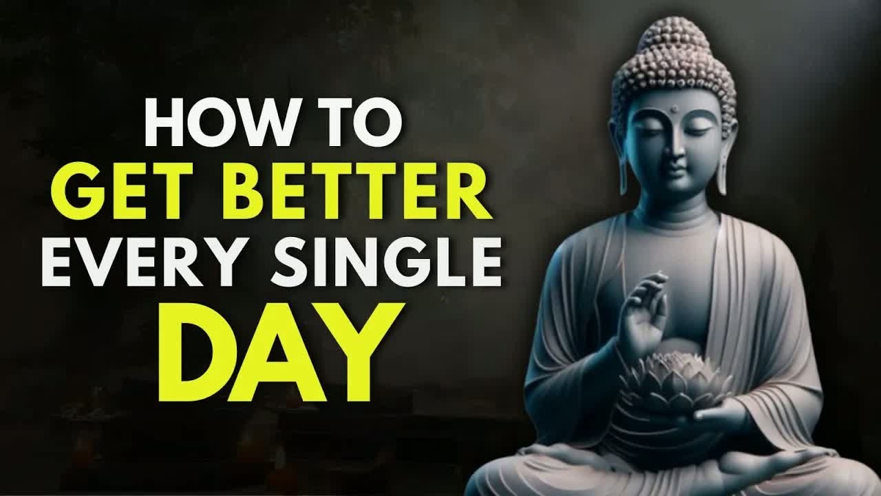 How to Improve Yourself Every Single Day ｜ Buddhist Wisdom