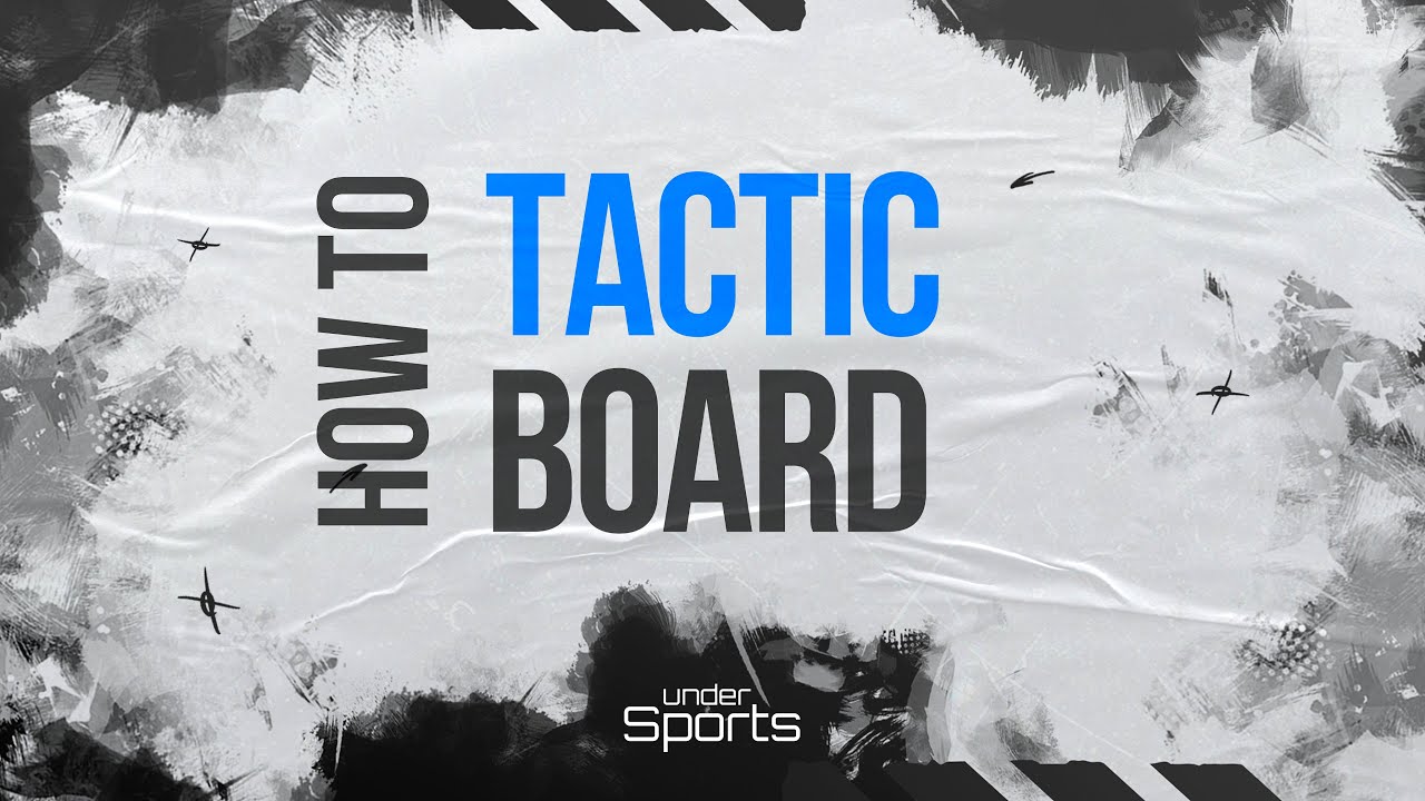 How to use a Tactic board in UnderSports?