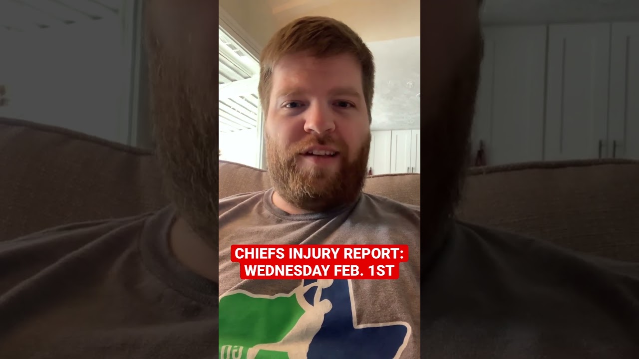 Chiefs Injury Report - Wednesday February 1st #shorts