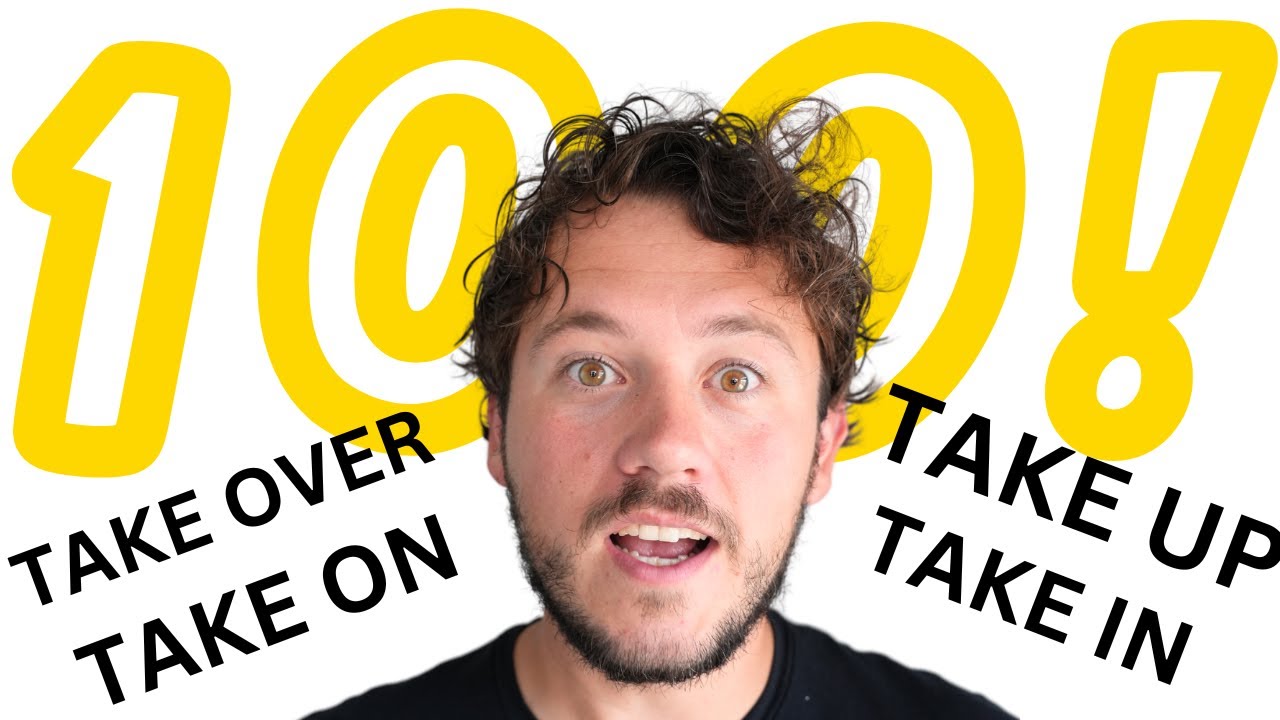 ¡100 PHRASAL verbs con TAKE en INGLÉS! - TODOS LOS USOS
