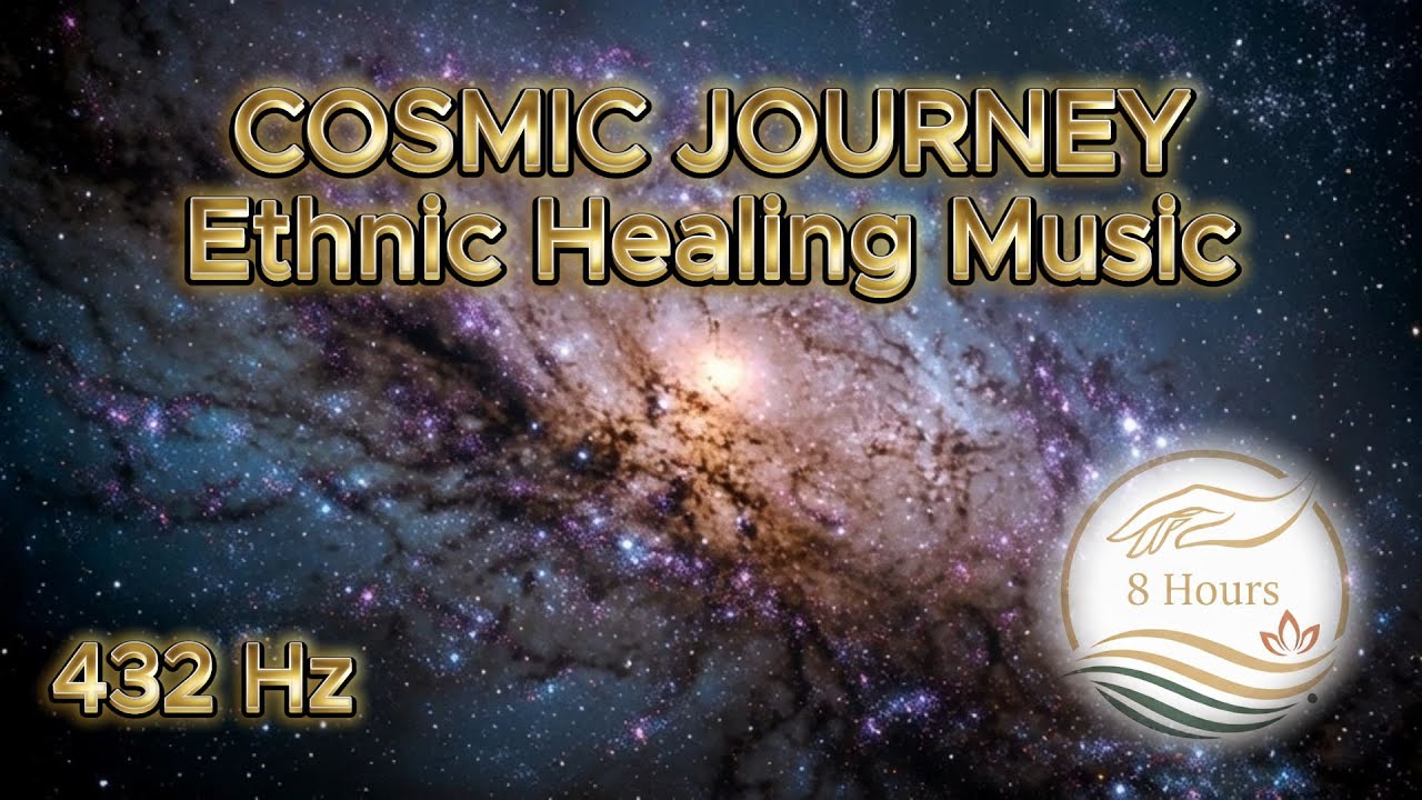 8 Hours of 432Hz Healing | Cosmic Journey Through Space with Ethnic Medicine Music