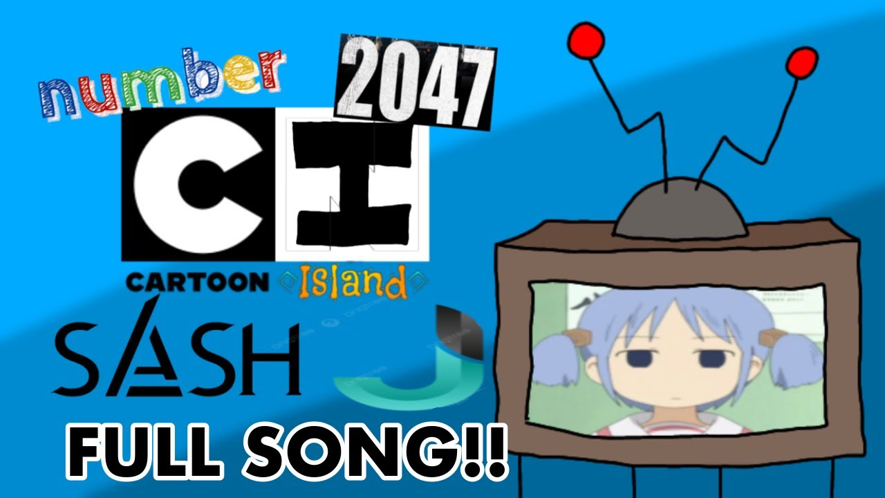 cartoon island number 2047 slash j - THE FULL SONG!!! (Ft. The best.)