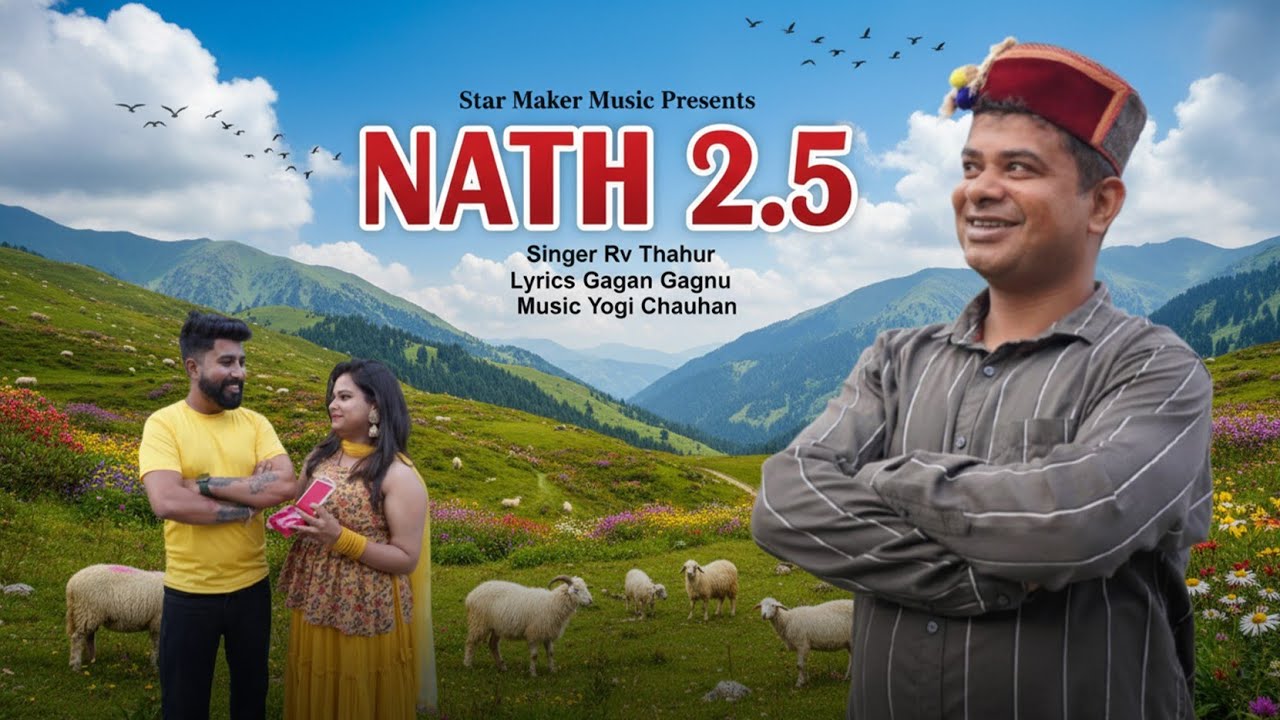 Nath 2.5 || Lattest Himachali Song 2025 || Rv Thakur || Yogi Chauhan 