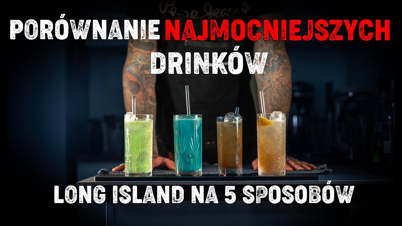 5 NAJMOCNIEJSZYCH DRINK&Oacute;W - Long Island Ice Tea Na 5 Sposob&oacute;w - Alkoholove101