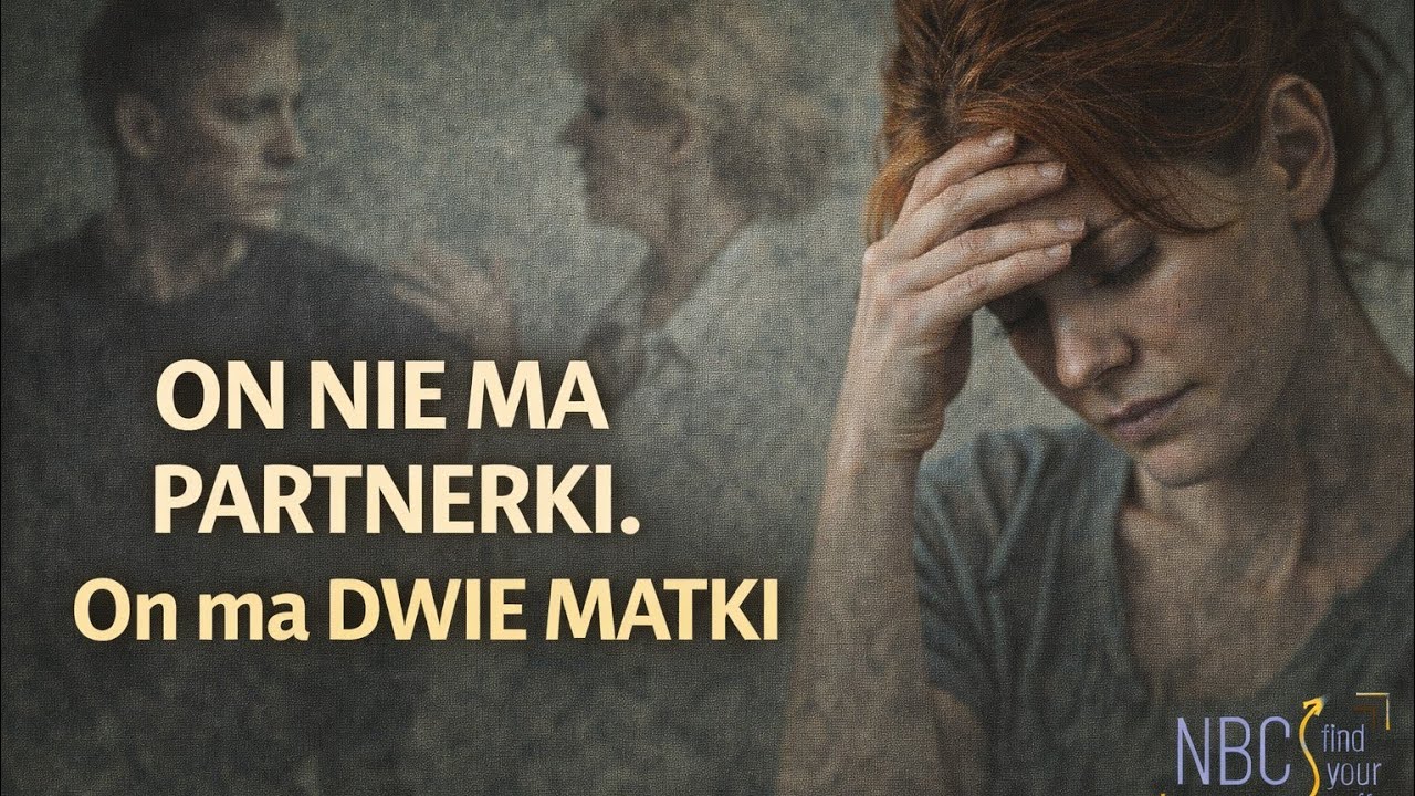 Kim jest mężczyzna, który nie stawia granic matce?