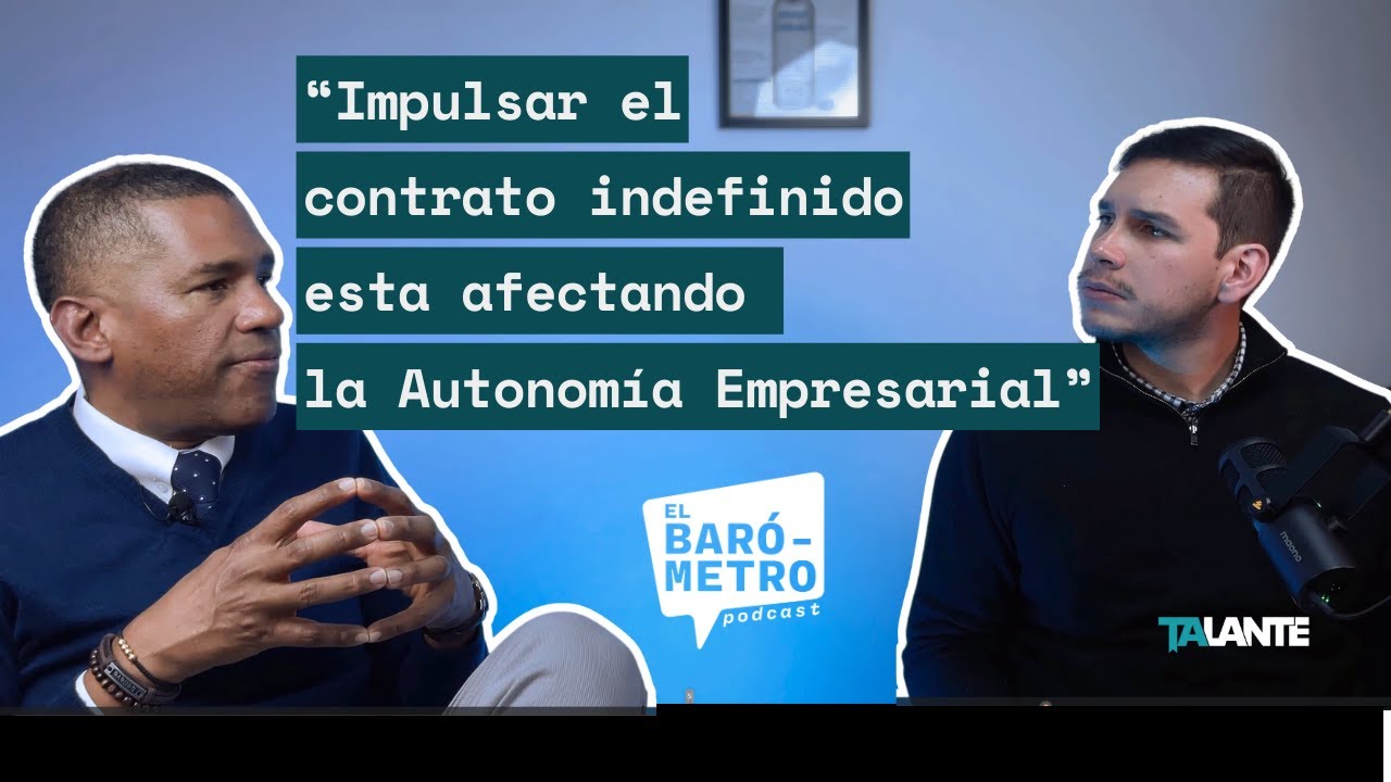 🎙️REFORMA LABORAL DEL GOBIERNO PETRO: ¿AVANCE O RETROCESO? | El Barómetro Podcast - EP1