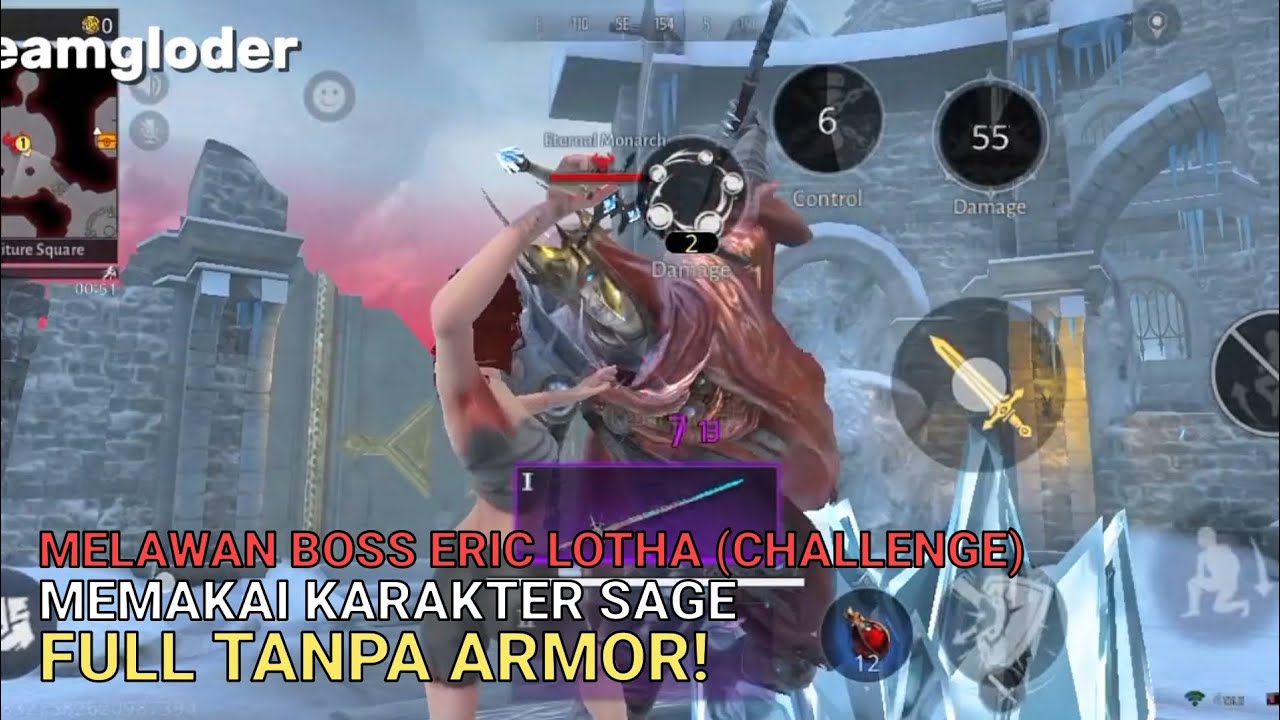 MELAWAN BOSS ERIC LOTHA CHALLENGE!PAKE SAGE FULL TANPA ARMOR!