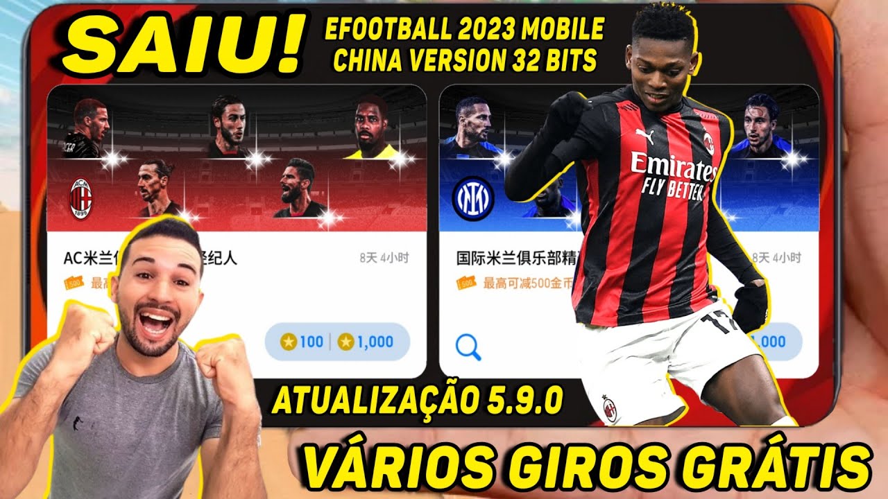 SAIU! EFOOTBALL 2023 MOBILE CHINA VERSION 32 BITS 5.9.0 COM NOVAS CARTAS E NOVA TEMPORADA