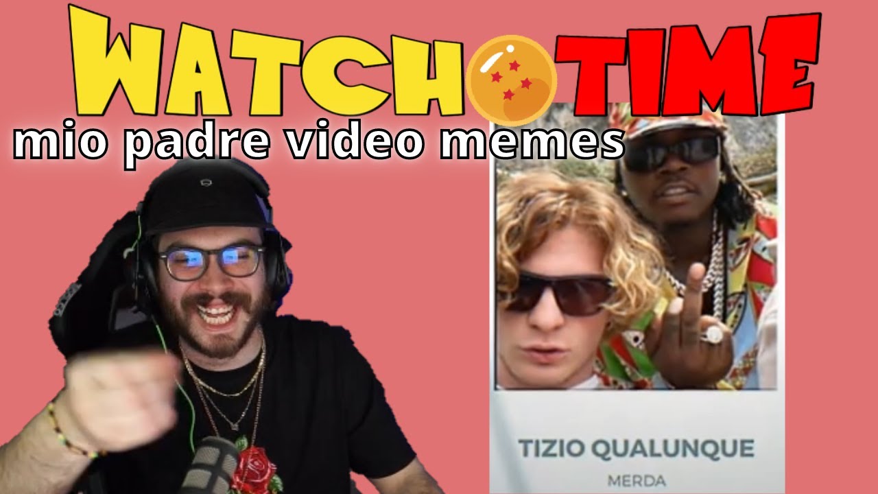 WATCH TIME volpe: mio padre video memes by xhljuano [ Reaction ]