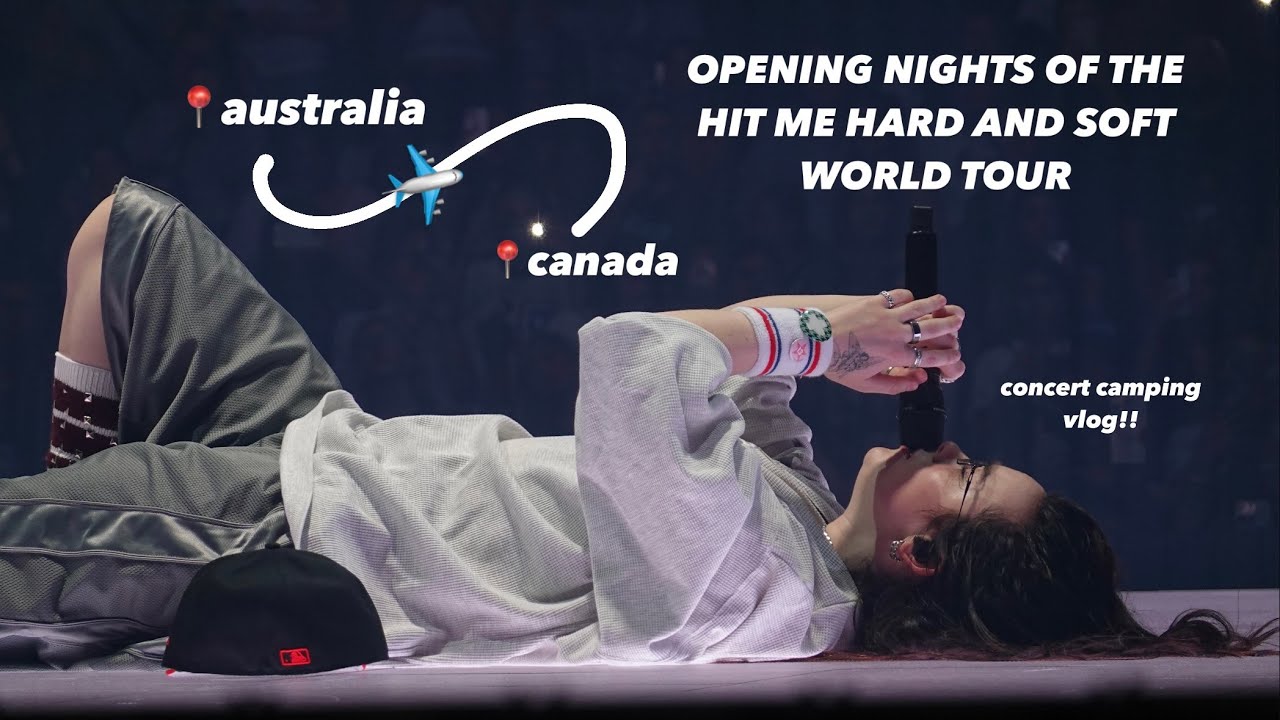 CAMPING FOR BILLIE EILISH'S FIRST 3 HIT ME HARD AND SOFT CONCERTS - TRAVELLING FROM AUS TO CANADA