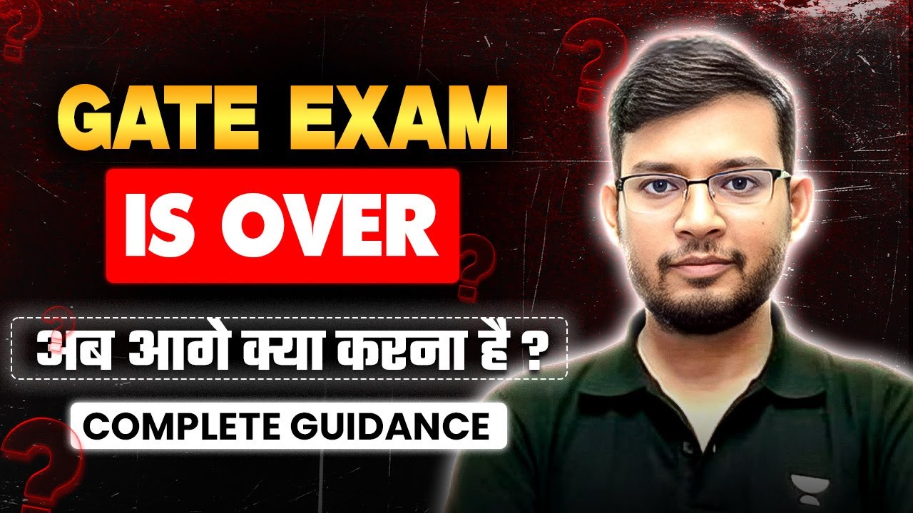 GATE 2026 Exam Over 🔥 What Next ? Complete Career Guidance