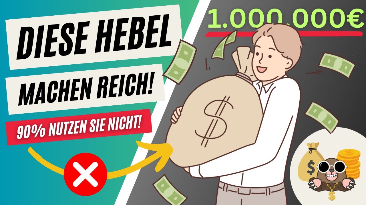 Diese 3 HEBEL machen dich REICH! (doch 90% nutzen sie nicht)