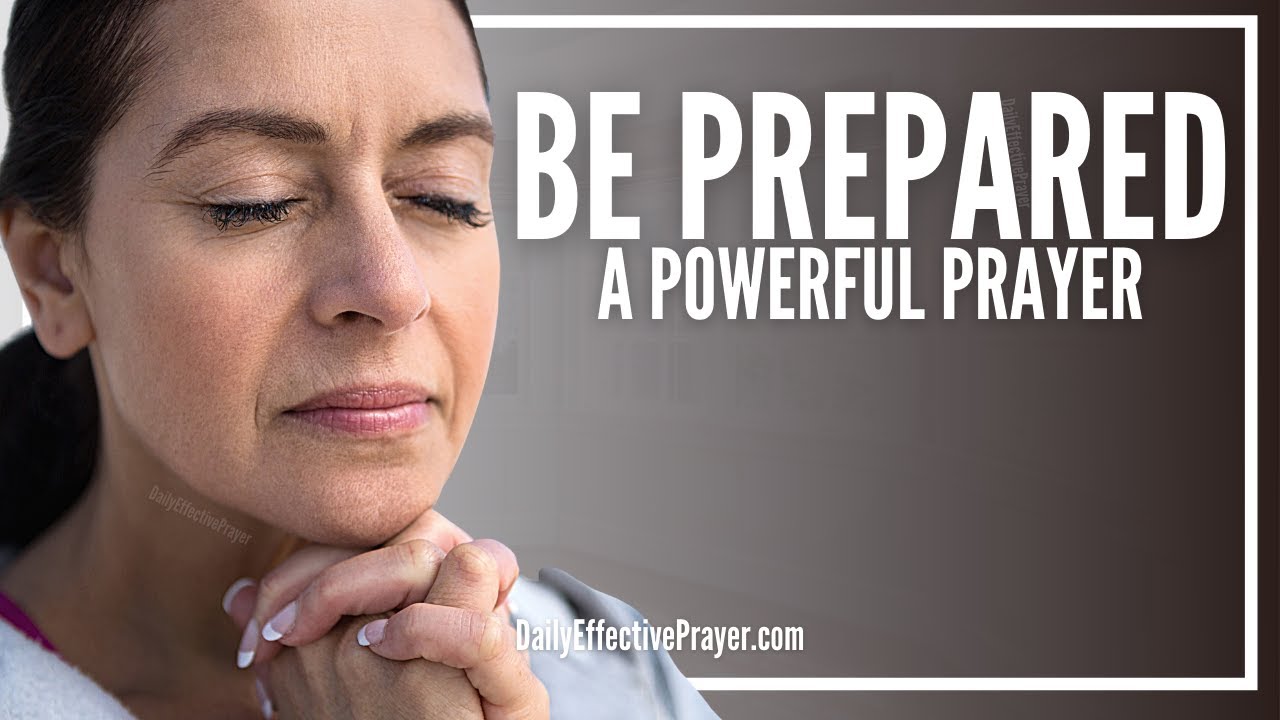 Prayer To Be Prepared For Difficulties That Lie Ahead | Prayer For Hard Times