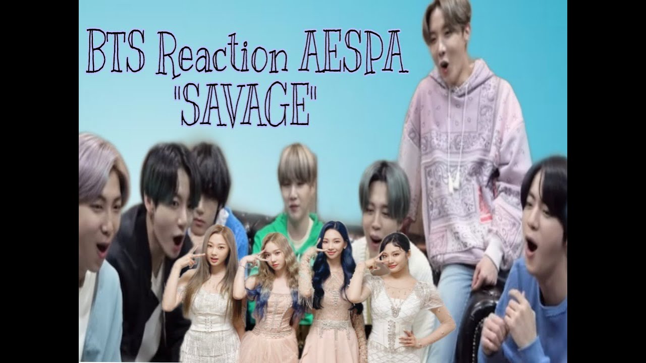 BTS reaction to aespa 에스파 Savage The Performance Stage 1 #bts #aespa #savage #pleasesubscribe