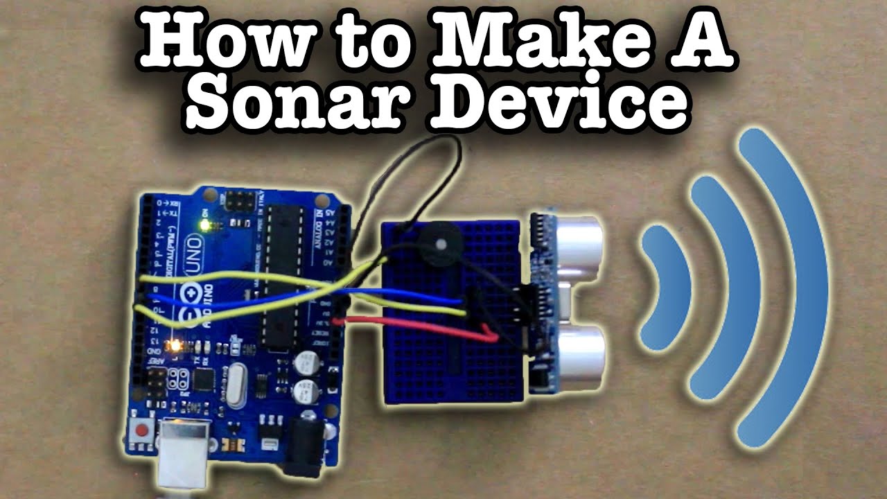 How To Make A Sonar Device