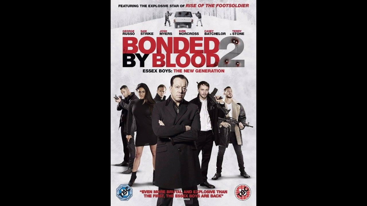BONDED BY BLOOD 2