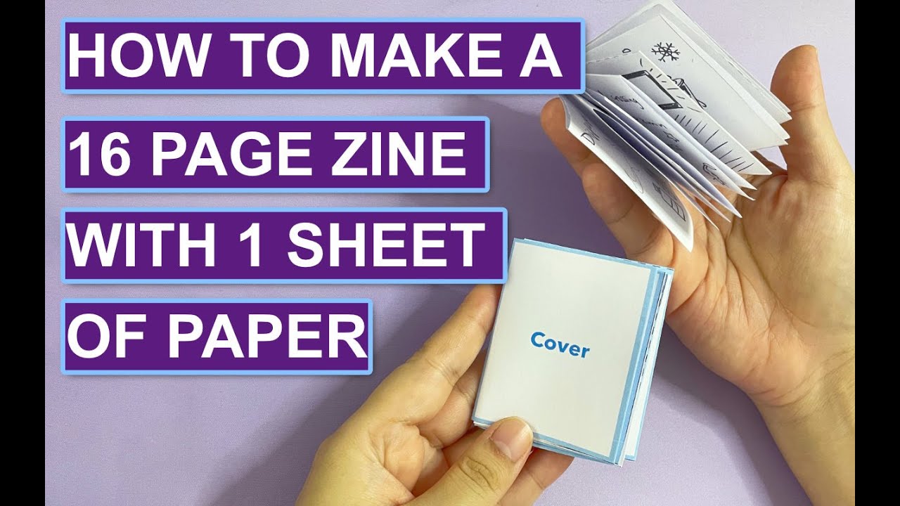How to make a 16 page mini zine with just 1 sheet of paper on one side, tutorial