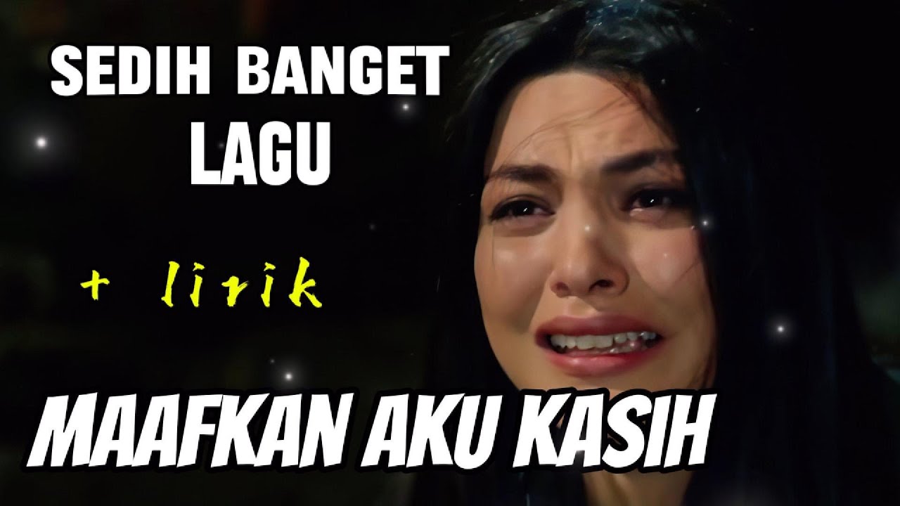 Maafkan Aku Kasih [ Ghina Aulanda & Harry Parintang ] Lagu sesdih + Lirik